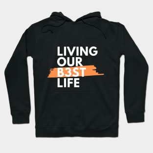 Living Our Best Throuple Life Hoodie